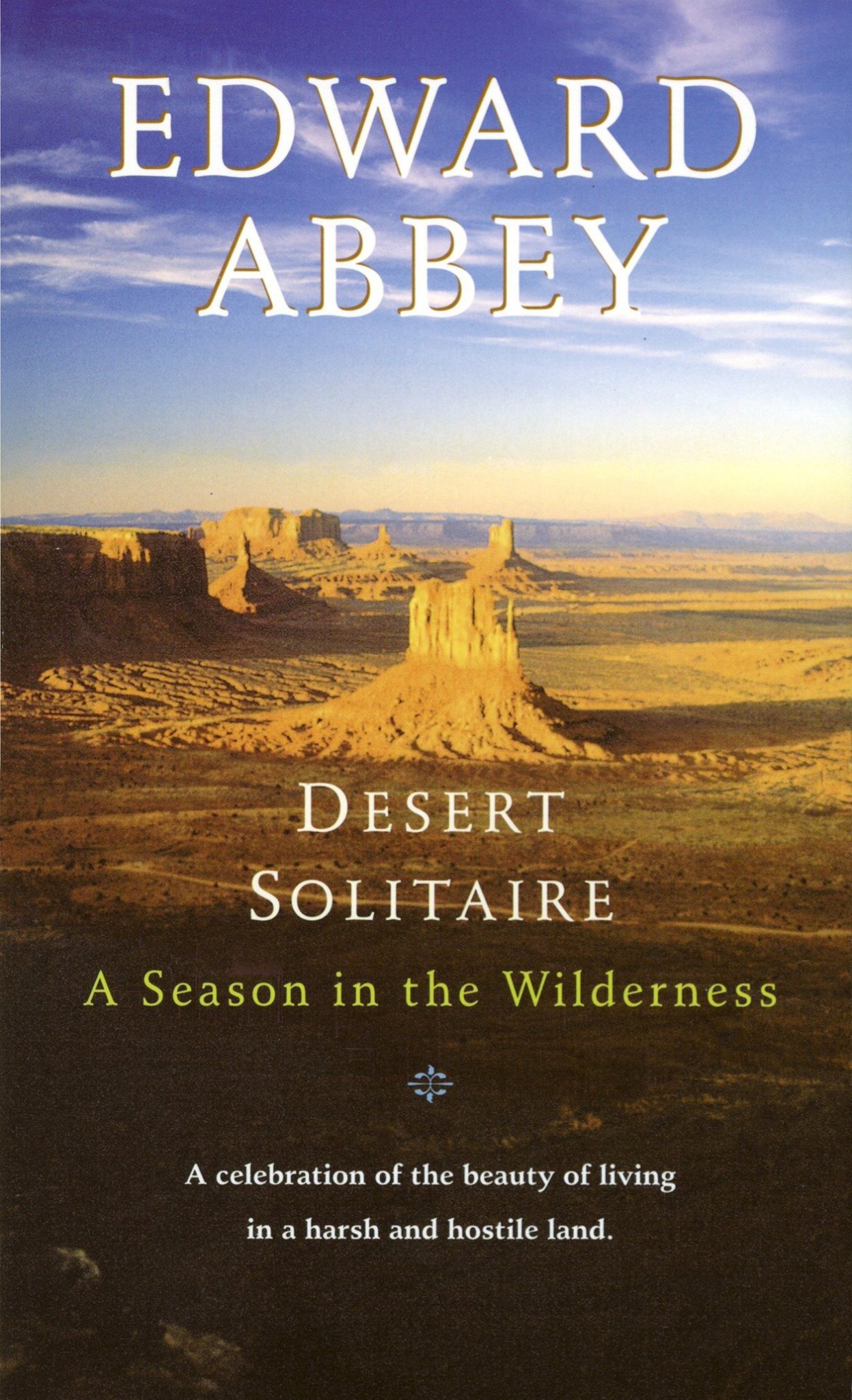 desert solitaire by edward abbey