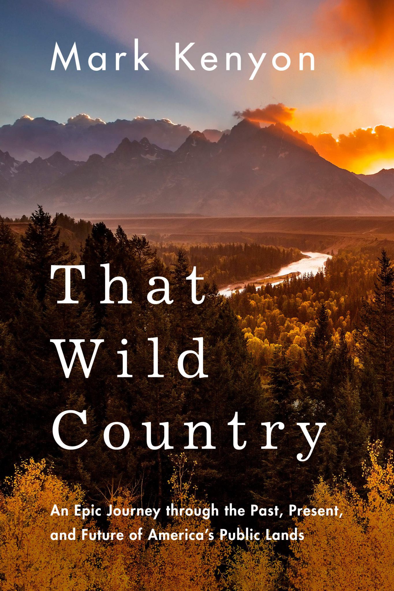 that wild country mark kenyon books about public land
